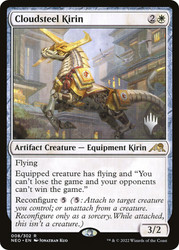 Cloudsteel Kirin (Promo Pack) (Kamigawa: Neon Dynasty)\nPromo: Planeswalker Stamped\nSingle\nMagic The Gathering