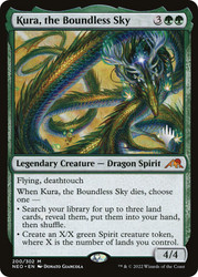 Kura, the Boundless Sky (Promo Pack) (Kamigawa: Neon Dynasty)\nPromo: Planeswalker Stamped\nSingle\nMagic The Gathering