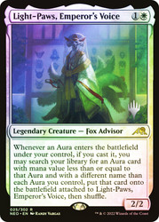 Light-Paws, Emperor's Voice (Promo Pack) (Kamigawa: Neon Dynasty)\nPromo: Planeswalker Stamped\nSingle\nMagic The Gathering