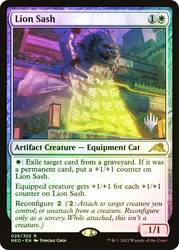 Lion Sash (Promo Pack) (Kamigawa: Neon Dynasty)\nPromo: Planeswalker Stamped\nSingle\nMagic The Gathering
