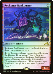 Reckoner Bankbuster (Promo Pack) (Kamigawa: Neon Dynasty)\nPromo: Planeswalker Stamped\nSingle\nMagic The Gathering