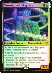 Satsuki, the Living Lore (Promo Pack) (Kamigawa: Neon Dynasty)\nPromo: Planeswalker Stamped\nSingle\nMagic The Gathering