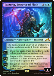 Tezzeret, Betrayer of Flesh (Promo Pack) (Kamigawa: Neon Dynasty)\nPromo: Planeswalker Stamped\nSingle\nMagic The Gathering