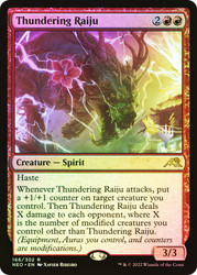Thundering Raiju (Promo Pack) (Kamigawa: Neon Dynasty)\nPromo: Planeswalker Stamped\nSingle\nMagic The Gathering