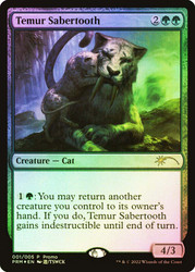 Temur Sabertooth (Lunar New Year)
Promo
Single
Magic: The Gathering