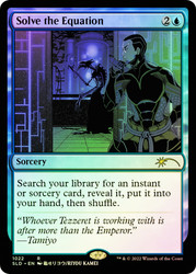 Solve the Equation (Secret Lair)\nPromo: General\nSingle\nMagic The Gathering