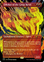Eidolon of the Great Revel (Secret Lair) (Borderless)\nPromo: General\nSingle\nMagic The Gathering