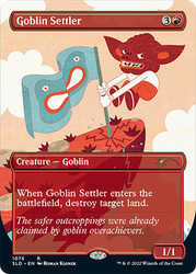 Goblin Settler (Secret Lair) (Borderless)\nPromo: General\nSingle\nMagic The Gathering