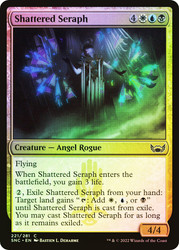 Shattered Seraph\nStreets of New Capenna\nSingle\nMagic The Gathering