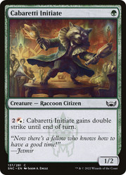 Cabaretti Initiate\nStreets of New Capenna\nSingle\nMagic The Gathering