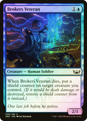 Brokers Veteran\nStreets of New Capenna\nSingle\nMagic The Gathering