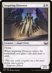 Inspiring Overseer\nStreets of New Capenna\nSingle\nMagic The Gathering