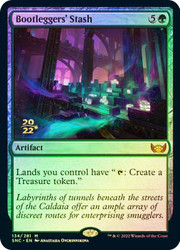 Bootleggers' Stash (Prerelease) (Streets of New Capenna)\nPromo: Date Stamped\nSingle\nMagic The Gathering