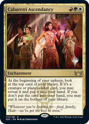Cabaretti Ascendancy (Promo Pack) (Streets of New Capenna)\nPromo: Planeswalker Stamped\nSingle\nMagic The Gathering