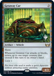 Getaway Car (Promo Pack) (Streets of New Capenna)\nPromo: Planeswalker Stamped\nSingle\nMagic The Gathering