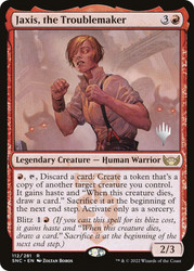 Jaxis, the Troublemaker (Promo Pack) (Streets of New Capenna)
Promo
Single
Magic: The Gathering
