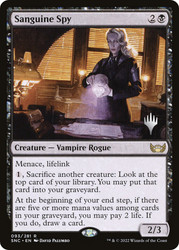 Sanguine Spy (Promo Pack) (Streets of New Capenna)
Promo
Single
Magic: The Gathering