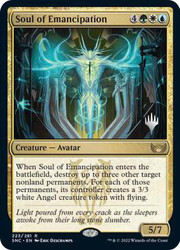 Soul of Emancipation (Promo Pack) (Streets of New Capenna)\nPromo: Planeswalker Stamped\nSingle\nMagic The Gathering
