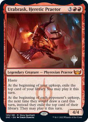 Urabrask, Heretic Praetor (Promo Pack) (Streets of New Capenna)\nPromo: Planeswalker Stamped\nSingle\nMagic The Gathering
