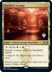Xander's Lounge (Promo Pack) (Streets of New Capenna)\nPromo: Planeswalker Stamped\nSingle\nMagic The Gathering