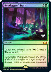 Bootleggers' Stash (Promo Pack) (Streets of New Capenna)\nPromo: Planeswalker Stamped\nSingle\nMagic The Gathering