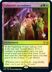 Cabaretti Ascendancy (Promo Pack) (Streets of New Capenna)\nPromo: Planeswalker Stamped\nSingle\nMagic The Gathering