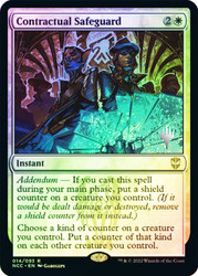 Contractual Safeguard (Promo Pack) (Streets of New Capenna Commander)\nPromo: Planeswalker Stamped\nSingle\nMagic The Gathering