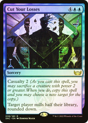 Cut Your Losses (Promo Pack) (Streets of New Capenna)
Promo
Single
Magic: The Gathering