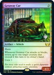 Getaway Car (Promo Pack) (Streets of New Capenna)\nPromo: Planeswalker Stamped\nSingle\nMagic The Gathering