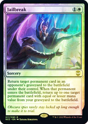 Jailbreak (Promo Pack) (Streets of New Capenna Commander)\nPromo: Planeswalker Stamped\nSingle\nMagic The Gathering
