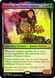 Jolene, the Plunder Queen (Promo Pack) (Streets of New Capenna Commander)\nPromo: Planeswalker Stamped\nSingle\nMagic The Gathering