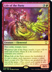 Life of the Party (Promo Pack) (Streets of New Capenna Commander)\nPromo: Planeswalker Stamped\nSingle\nMagic The Gathering