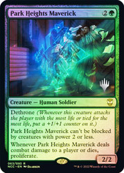 Park Heights Maverick (Promo Pack) (Streets of New Capenna Commander)\nPromo: Planeswalker Stamped\nSingle\nMagic The Gathering