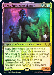 Rigo, Streetwise Mentor (Promo Pack) (Streets of New Capenna)\nPromo: Planeswalker Stamped\nSingle\nMagic The Gathering