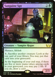 Sanguine Spy (Promo Pack) (Streets of New Capenna)
Promo
Single
Magic: The Gathering