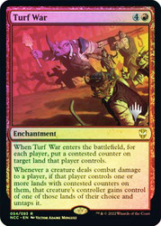 Turf War (Promo Pack) (Streets of New Capenna Commander)\nPromo: Planeswalker Stamped\nSingle\nMagic The Gathering