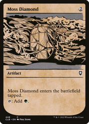 Moss Diamond (Showcase)\nCommander Legends: Battle for Baldur's Gate - Variants\nSingle\nMagic The Gathering