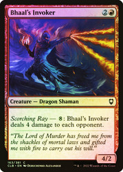 Bhaal's Invoker\nCommander Legends: Battle for Baldur's Gate\nSingle\nMagic The Gathering