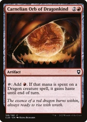Carnelian Orb of Dragonkind\nCommander Legends: Battle for Baldur's Gate\nSingle\nMagic The Gathering