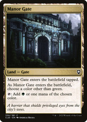 Manor Gate\nCommander Legends: Battle for Baldur's Gate\nSingle\nMagic The Gathering