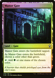 Manor Gate\nCommander Legends: Battle for Baldur's Gate\nSingle\nMagic The Gathering