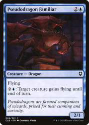 Pseudodragon Familiar\nCommander Legends: Battle for Baldur's Gate\nSingle\nMagic The Gathering