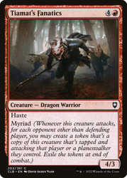 Tiamat's Fanatics\nCommander Legends: Battle for Baldur's Gate\nSingle\nMagic The Gathering