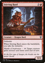 Stirring Bard\nCommander Legends: Battle for Baldur's Gate\nSingle\nMagic The Gathering