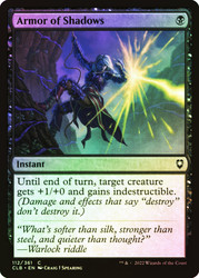 Armor of Shadows\nCommander Legends: Battle for Baldur's Gate\nSingle\nMagic The Gathering