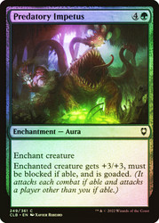 Predatory Impetus\nCommander Legends: Battle for Baldur's Gate\nSingle\nMagic The Gathering
