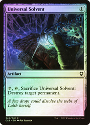 Universal Solvent\nCommander Legends: Battle for Baldur's Gate\nSingle\nMagic The Gathering