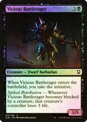 Vicious Battlerager\nCommander Legends: Battle for Baldur's Gate\nSingle\nMagic The Gathering