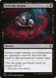 Feed the Swarm\nCommander Legends: Battle for Baldur's Gate\nSingle\nMagic The Gathering