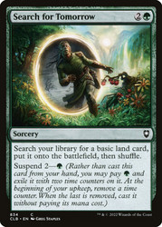 Search for Tomorrow\nCommander Legends: Battle for Baldur's Gate\nSingle\nMagic The Gathering
